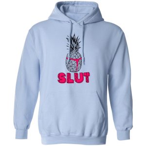 Pineapple Slut T Shirts 7