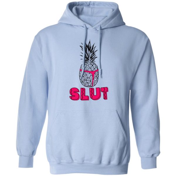 Pineapple Slut T-Shirts