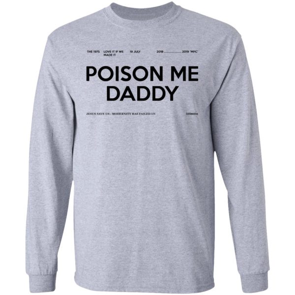 Poison Me Daddy Shirt