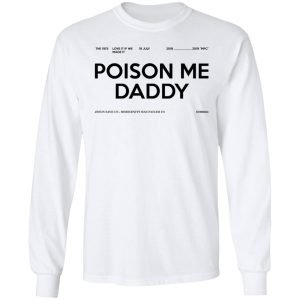 Poison Me Daddy Shirt 3