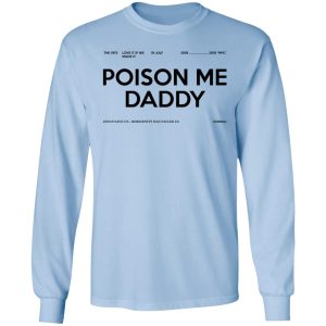 Poison Me Daddy Shirt 4