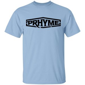 Prhyme Shirt Prhyme Shirt