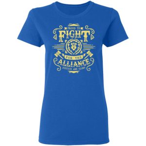 Proud To Fight For The Alliance Justice And Glory World Of Warcraft T-Shirts, Hoodies, Sweatshirt 7 Proud To Fight For The Alliance Justice And Glory World Of Warcraft T Shirts Hoodies Sweatshirt 4