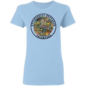 Psychedelic Research Volunteer T-Shirts, Hoodies, Sweatshirt Psychedelic Research Volunteer T-Shirts, Hoodies, Sweatshirt