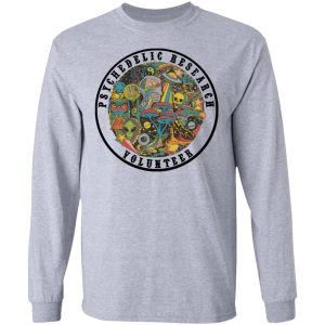 Psychedelic Research Volunteer T Shirts Hoodies Sweatshirt 2
