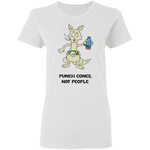 Punch Cones Not People T Shirts Hoodies Sweatshirt 11