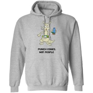 Punch Cones Not People T Shirts Hoodies Sweatshirt 5