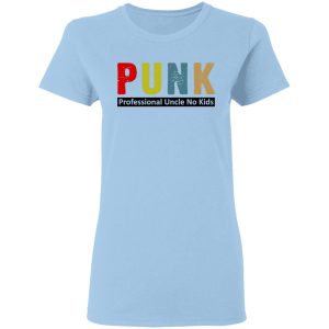 Punk Professional Uncle No Kids T-Shirts, Hoodies, Sweatshirt Punk Professional Uncle No Kids T-Shirts, Hoodies, Sweatshirt
