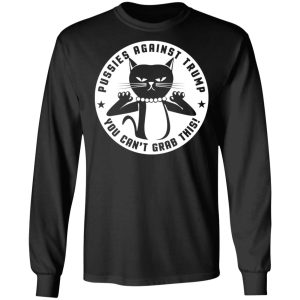 Pussies Against Trump You Can't Grab This T-Shirts, Hoodies, Sweater 8 Pussies Against Trump You Cant Grab This T Shirts Hoodies Sweater 5
