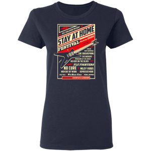 Quarantine Social Distancing Stay Home Festival 2020 T Shirts 3