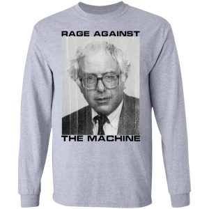 Rage Against The Machine Bernie T-Shirts 4 Rage Against The Machine Bernie T Shirts 2
