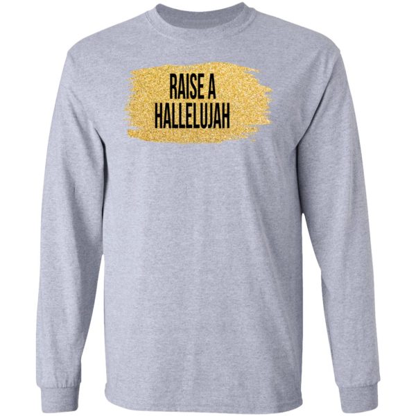 Raise A Hallelujah Vintage Shirt