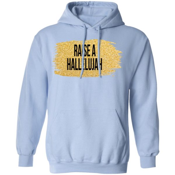 Raise A Hallelujah Vintage Shirt