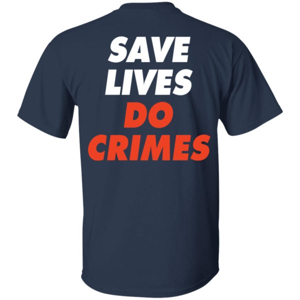 Raoul Wallenberg Save Lives, Do Crimes Shirt