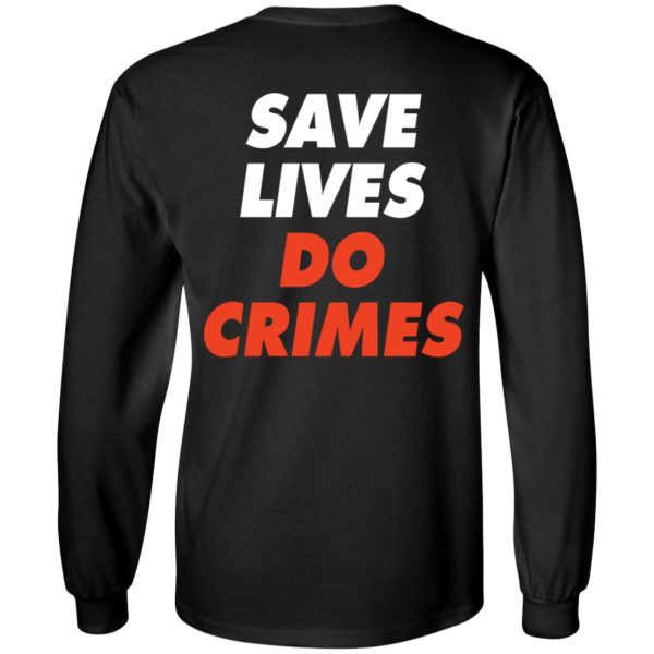 Raoul Wallenberg Save Lives, Do Crimes Shirt