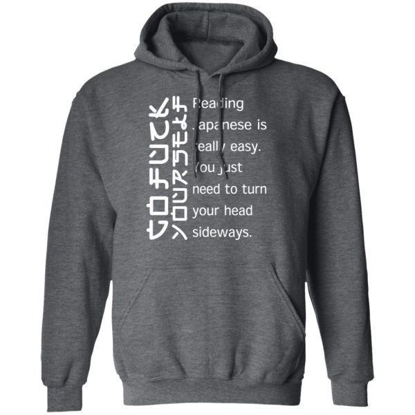 Reading Japanese Is Really Easy T-Shirts, Hoodies, Sweatshirt