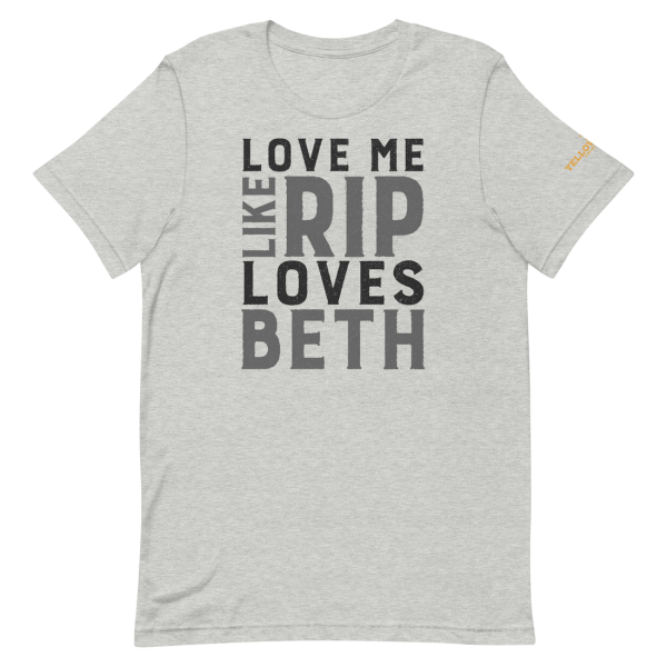 Rip Loves Beth Yellowstone T-shirt – Apparel, Mug, Home Decor – Perfect Gift For Everyone