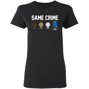 Same Crime Shirt 4 Same Crime Shirt 13