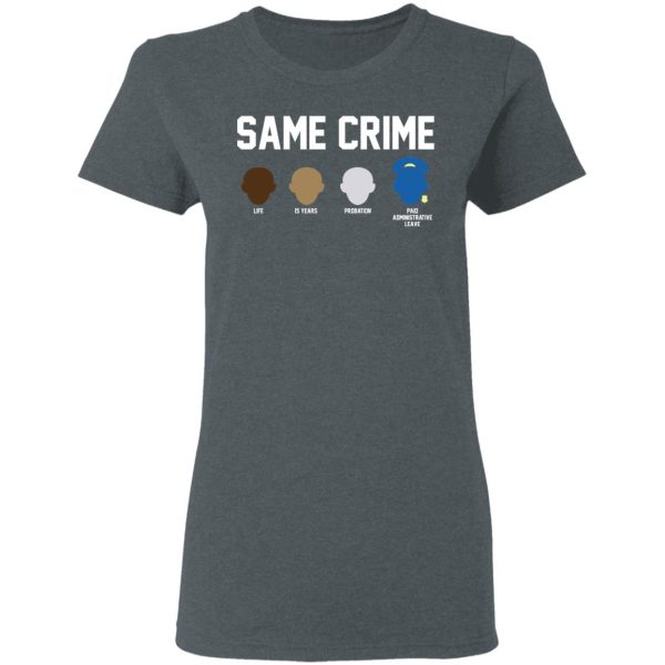 Same Crime Shirt