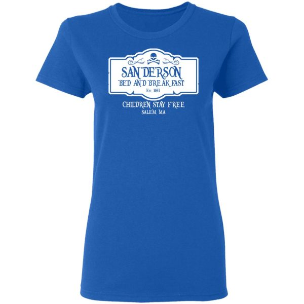 Sanderson Bed And Breakfast Est 1963 Children Stay Free T-Shirts, Hoodies, Sweater