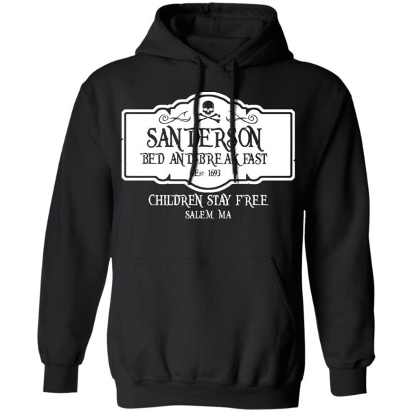 Sanderson Bed And Breakfast Est 1963 Children Stay Free T-Shirts, Hoodies, Sweater