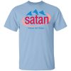 Satan Natural Hell Water T-Shirts, Hoodies, Sweatshirt