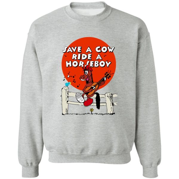 Save A Cow Ride A Horseboy T-Shirts, Hoodies