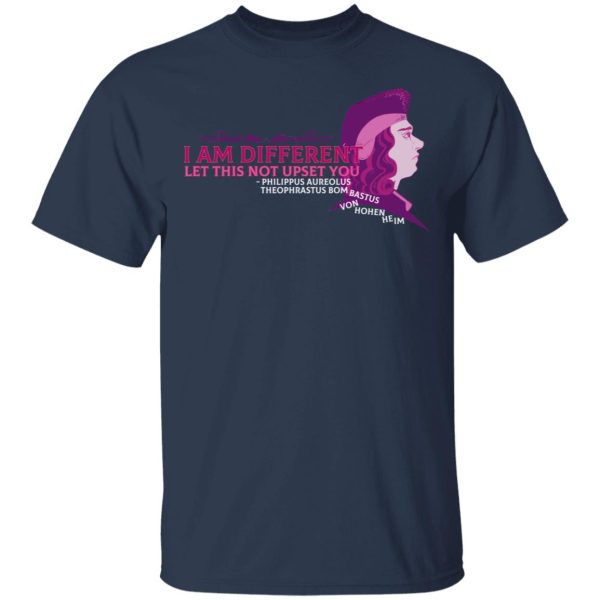 Sawbones I Am Different Let This Not Upset You T-Shirts