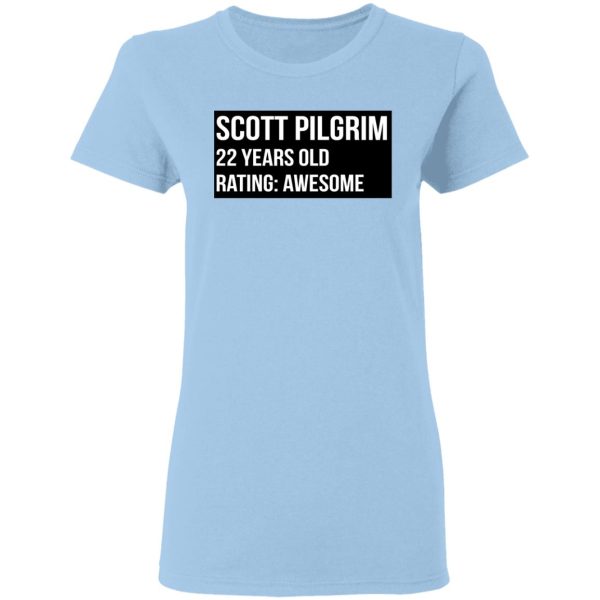 Scott Pilgrim 22 Years Old Rating Awesome T-Shirts, Hoodies, Sweater