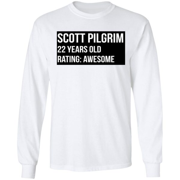 Scott Pilgrim 22 Years Old Rating Awesome T-Shirts, Hoodies, Sweater