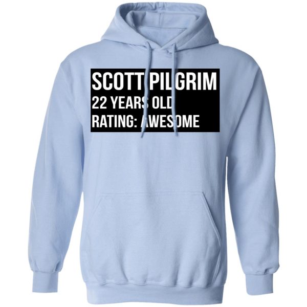 Scott Pilgrim 22 Years Old Rating Awesome T-Shirts, Hoodies, Sweater