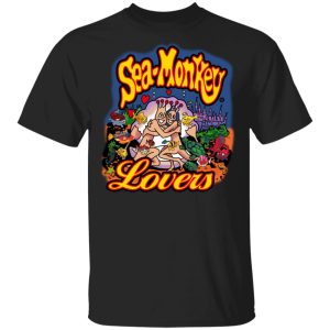 Sea Monkeys Lovers T-Shirts, Hoodies, Sweater 3 Sea Monkeys Lovers T Shirts Hoodies Sweater 12