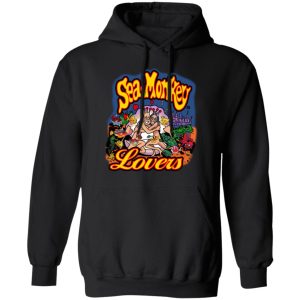 Sea Monkeys Lovers T-Shirts, Hoodies, Sweater 9 Sea Monkeys Lovers T Shirts Hoodies Sweater 6
