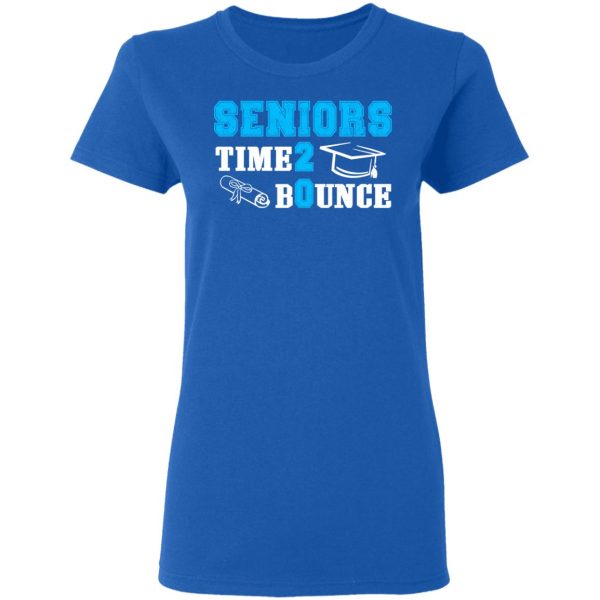 Seniors Time 2 Bounce – Class Of 2020 T-Shirts, Hoodies, Sweatshirt