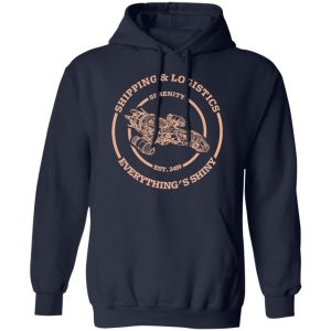 Serenity Shipping And Logistics T-Shirts 10 Serenity Shipping And Logistics T Shirts 7