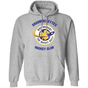 Shamrock Ettes Hockey Club Who Brought The Rocket Boys T Shirts 5