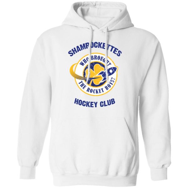 Shamrock Ettes Hockey Club Who Brought The Rocket Boys T-Shirts