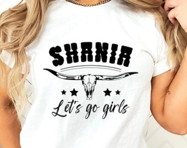 Shania Twain Let’s Go Girls Country Music T-shirt Best Fan Gifts – Apparel, Mug, Home Decor – Perfect Gift For Everyone