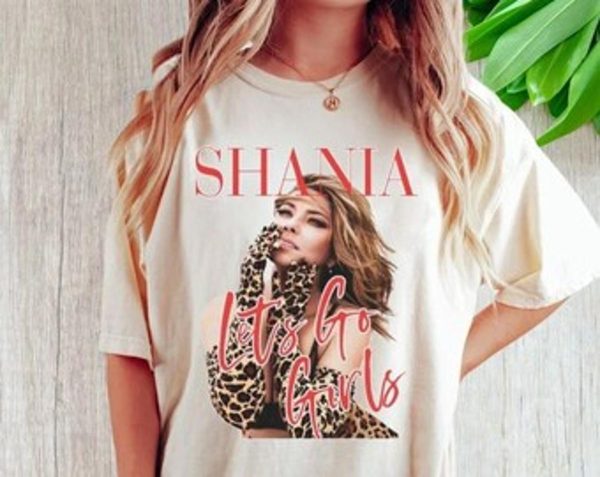 Shania Twain Let’s Go Girls Unisex Vintage T-shirt Best Fan Gifts – Apparel, Mug, Home Decor – Perfect Gift For Everyone