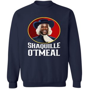 Shaquille O'Tmeal Quaker Oats Oatmeal Los Angeles Lakers Shaquille O'Neal T Shirts Hoodies Sweater 12