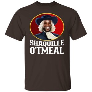 Shaquille O'Tmeal Quaker Oats Oatmeal Los Angeles Lakers Shaquille O'Neal T Shirts Hoodies Sweater 3