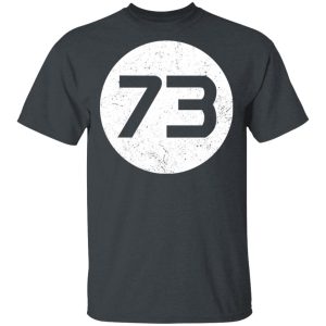 Sheldon Cooper’s 73 T-Shirts Sheldon Cooper’s 73 T-Shirts