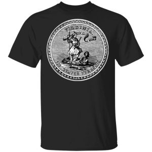 Sic Semper Tyrannis Virgina Great Seal T-Shirts Sic Semper Tyrannis Virgina Great Seal T-Shirts