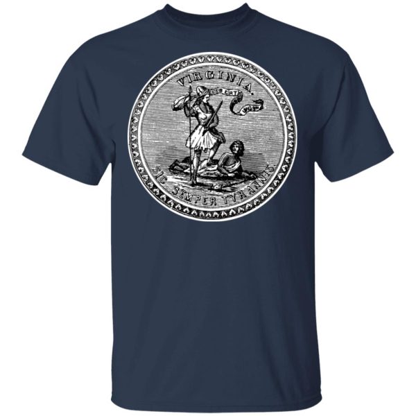 Sic Semper Tyrannis Virgina Great Seal T-Shirts