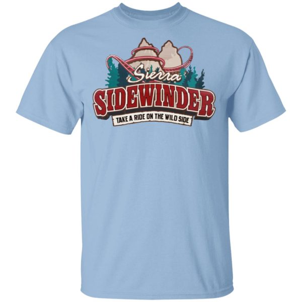 Sierra Sidewinder Take A Ride On The Wild Side T-Shirts, Hoodies, Sweater