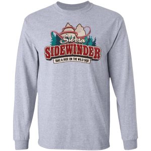 Sierra Sidewinder Take A Ride On The Wild Side T-Shirts, Hoodies, Sweater 4 Sierra Sidewinder Take A Ride On The Wild Side T Shirts Hoodies Sweater 2
