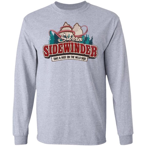 Sierra Sidewinder Take A Ride On The Wild Side T-Shirts, Hoodies, Sweater