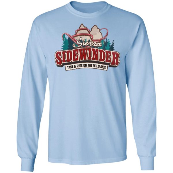 Sierra Sidewinder Take A Ride On The Wild Side T-Shirts, Hoodies, Sweater