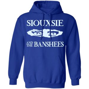 Siouxsie And The Banshees T Shirts Hoodies Sweatshirt 5