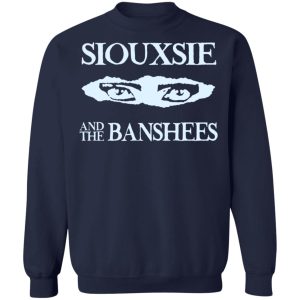 Siouxsie And The Banshees T-Shirts, Hoodies, Sweatshirt 9 Siouxsie And The Banshees T Shirts Hoodies Sweatshirt 7
